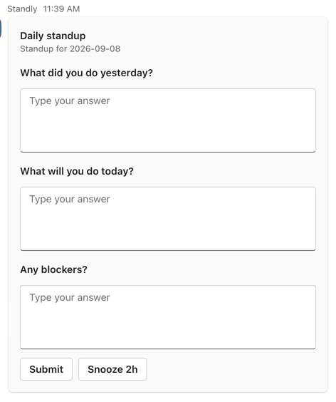 The Standly prompt in a private Teams chat: Daily standup, three questions with answer fields, and Submit and Snooze 2h buttons.